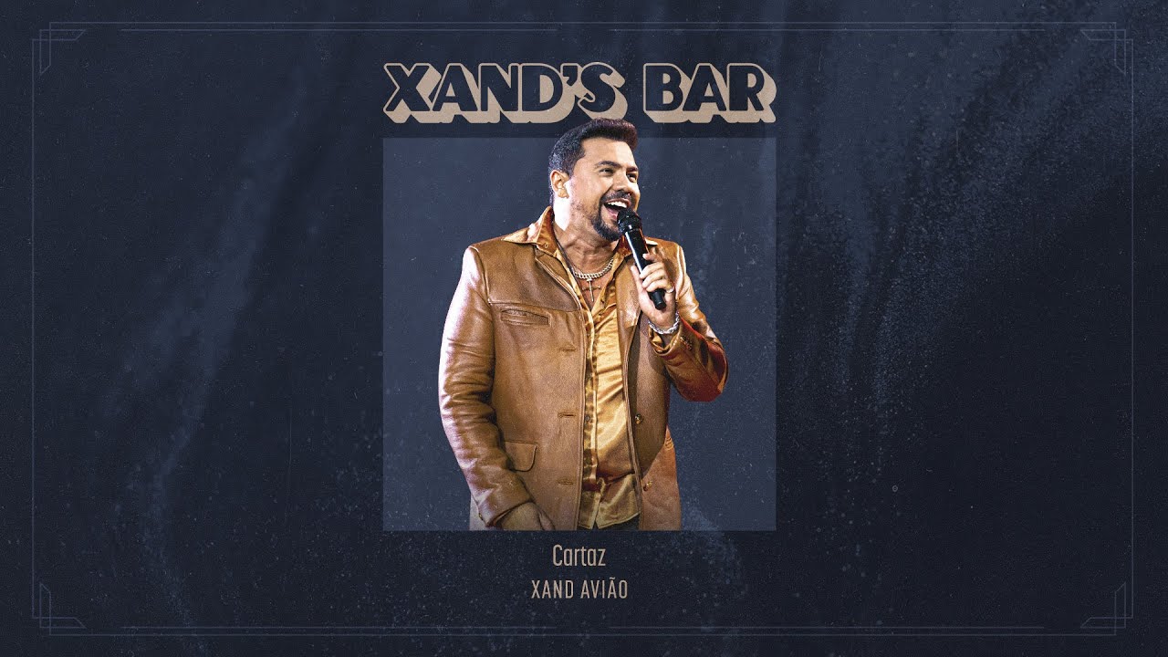 Xand Avi&atilde;o - Cartaz (Xand's Bar)