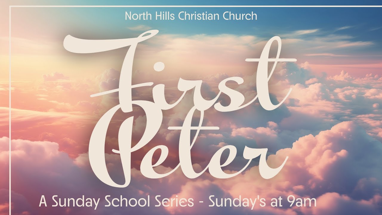 1/18/26 Sunday School: First Peter