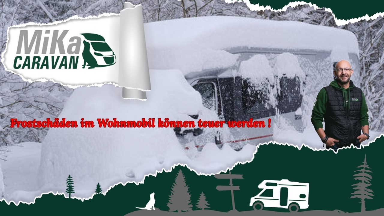 Nie mehr Frostsch&auml;den im Wohnmobil.