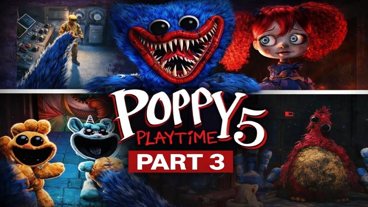 Poppy Playtime Chapter 5 – Part 3 Full Walkthrough | Huggy Memories to Open the Door