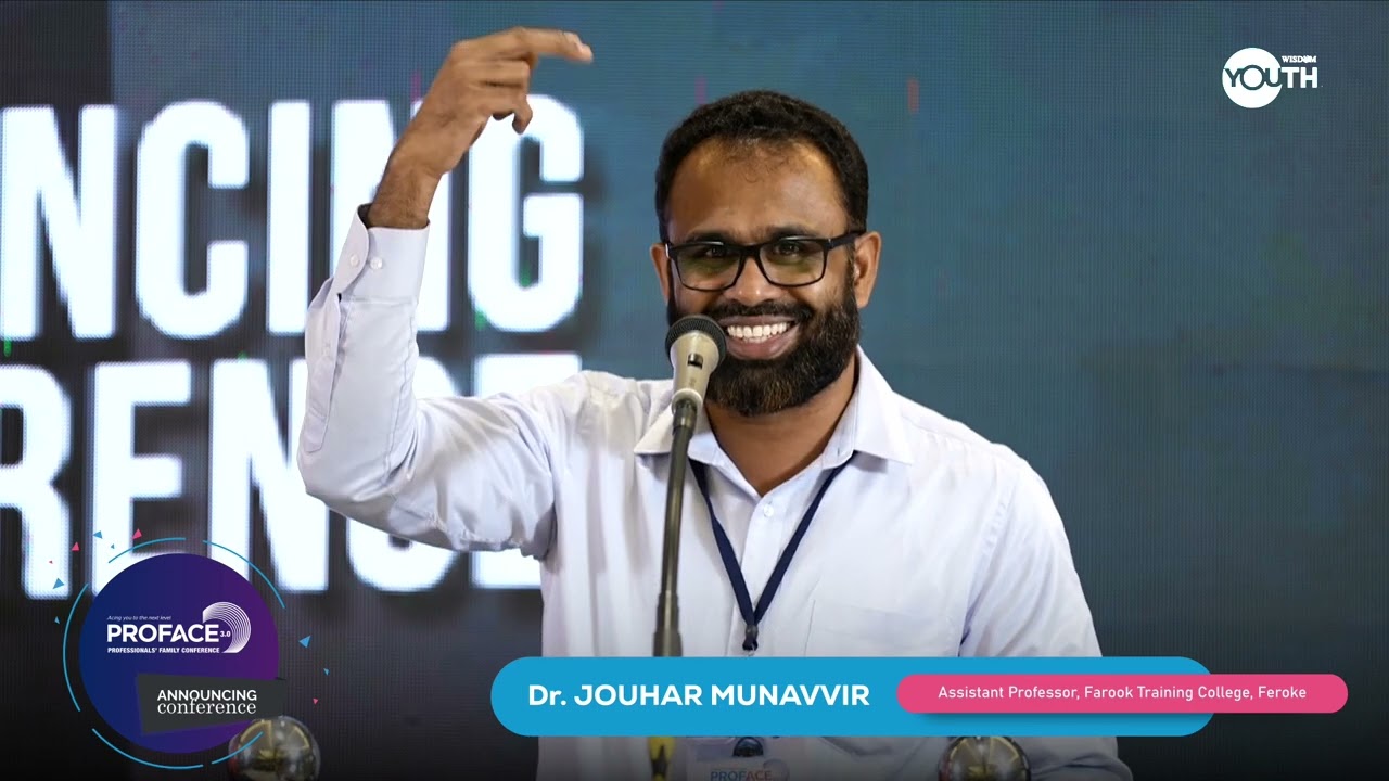 “Parenting in Gen Z Era”Dr. Jouhar Munavvir | Announcing Conference | Proface 3.0