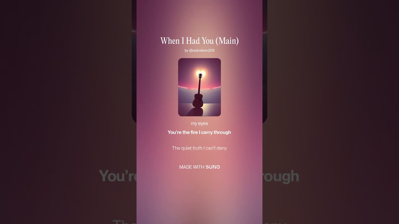 When I Had You