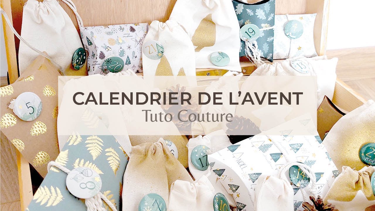 Comment Faire son Calendrier de l'Avent ? // Tuto Couture Calendrier de l'Avent Durable en Tissu