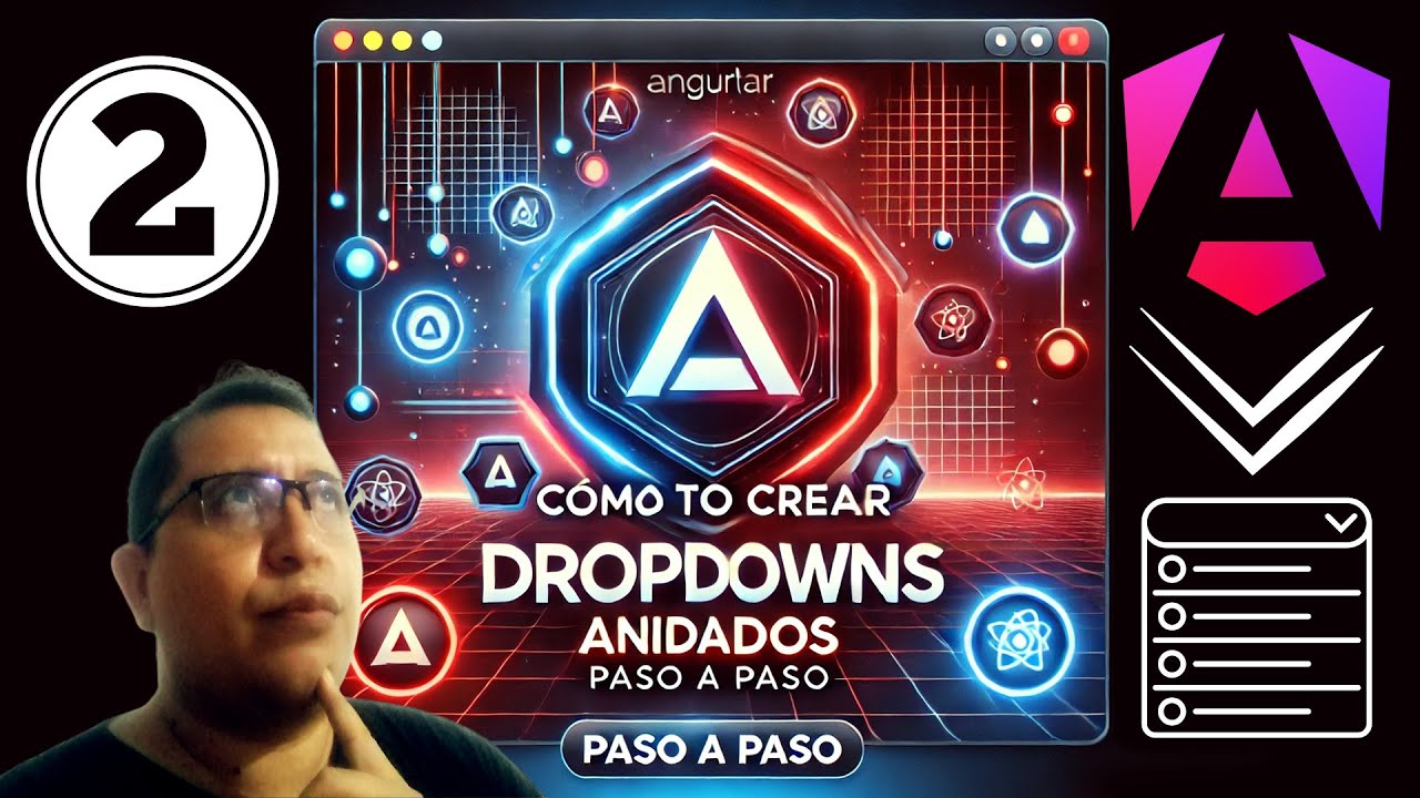 ✅Parte 2: Cómo Crear Dropdowns Anidados con Angular Paso a Paso