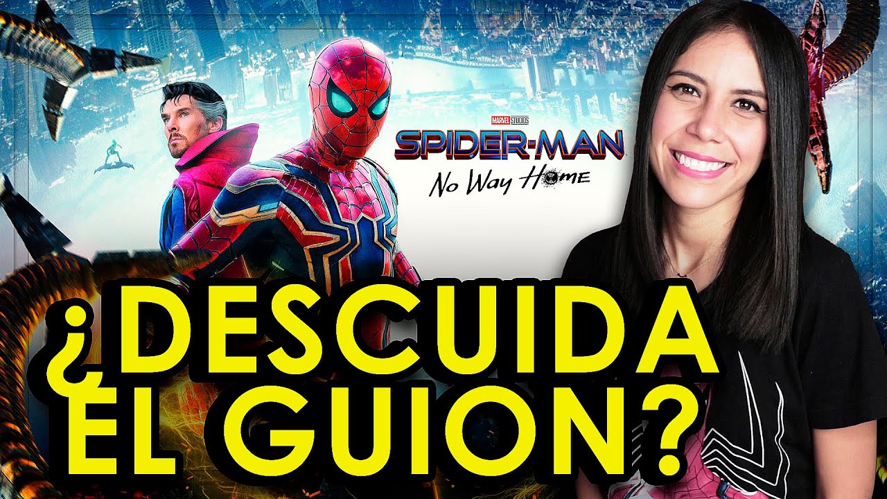 SPIDERMAN NO WAY HOME: CRÍTICA CON SPOILERS
