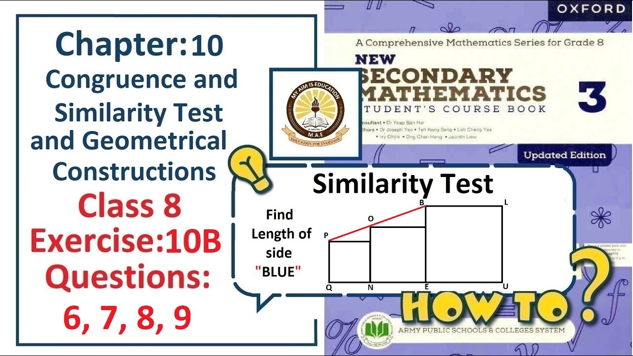 Exercise 10B Question 6, 7, 8, 9 &ndash; (SimilarityTest)  Complete solution &ndash; APS Math Class 8.