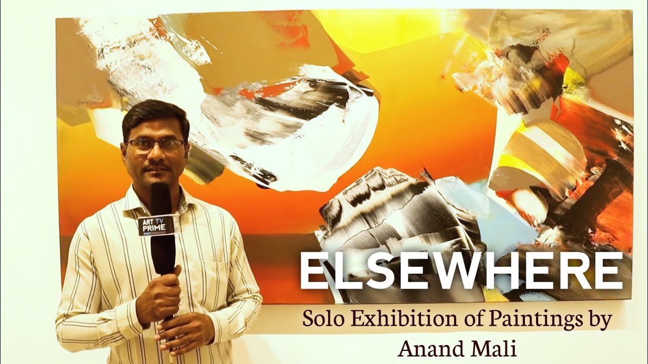 'ELSEWHERE' solo exhibition exhibition of paintings by Artist Anand Mali at Jehangir Art Gallery
