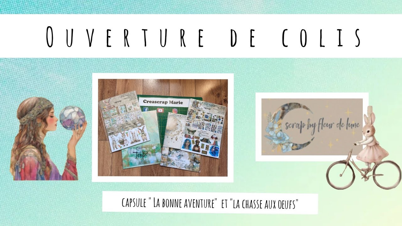 OUVERTURE COLIS Capsules x2 "La bonne Aventure"🔮et "La chasse aux oeufs"🐇