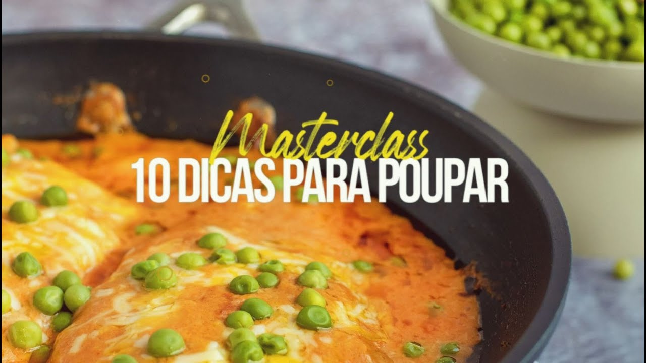 10 Dicas Para Poupar na Alimentação | Comer melhor e mais barato