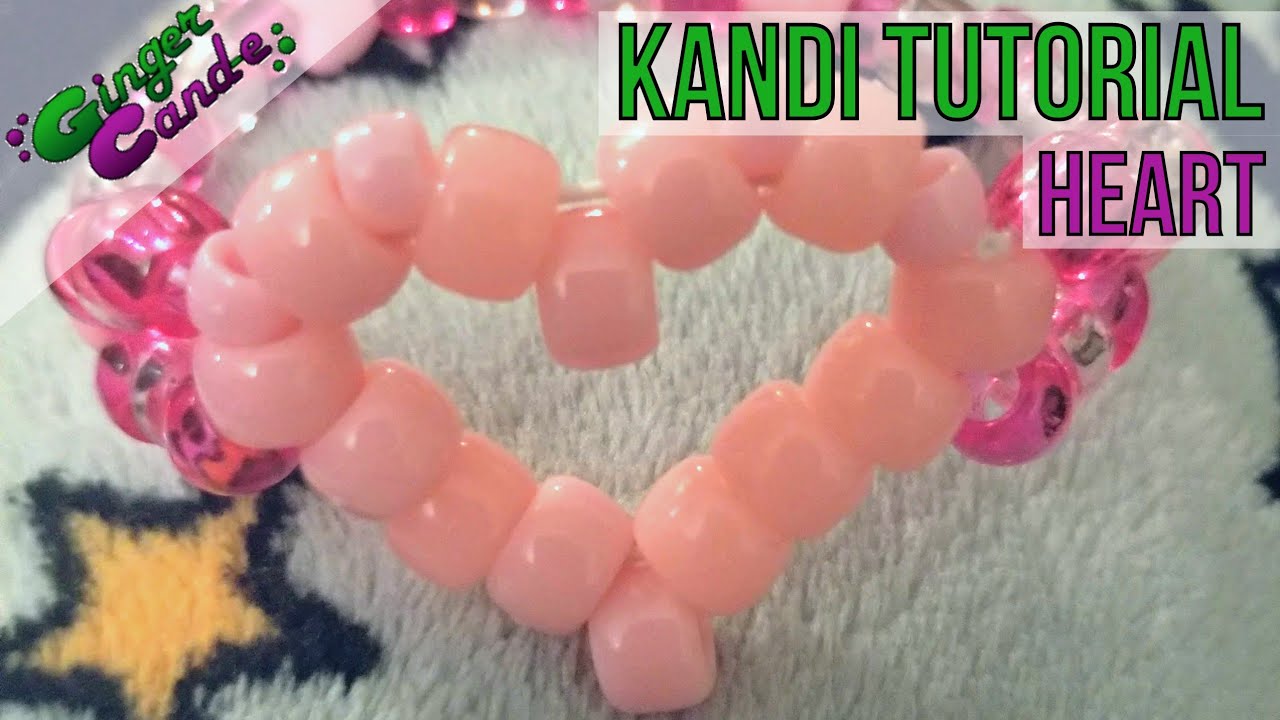Kandi Heart - [Учебник по Kandi] | @GingerCandE