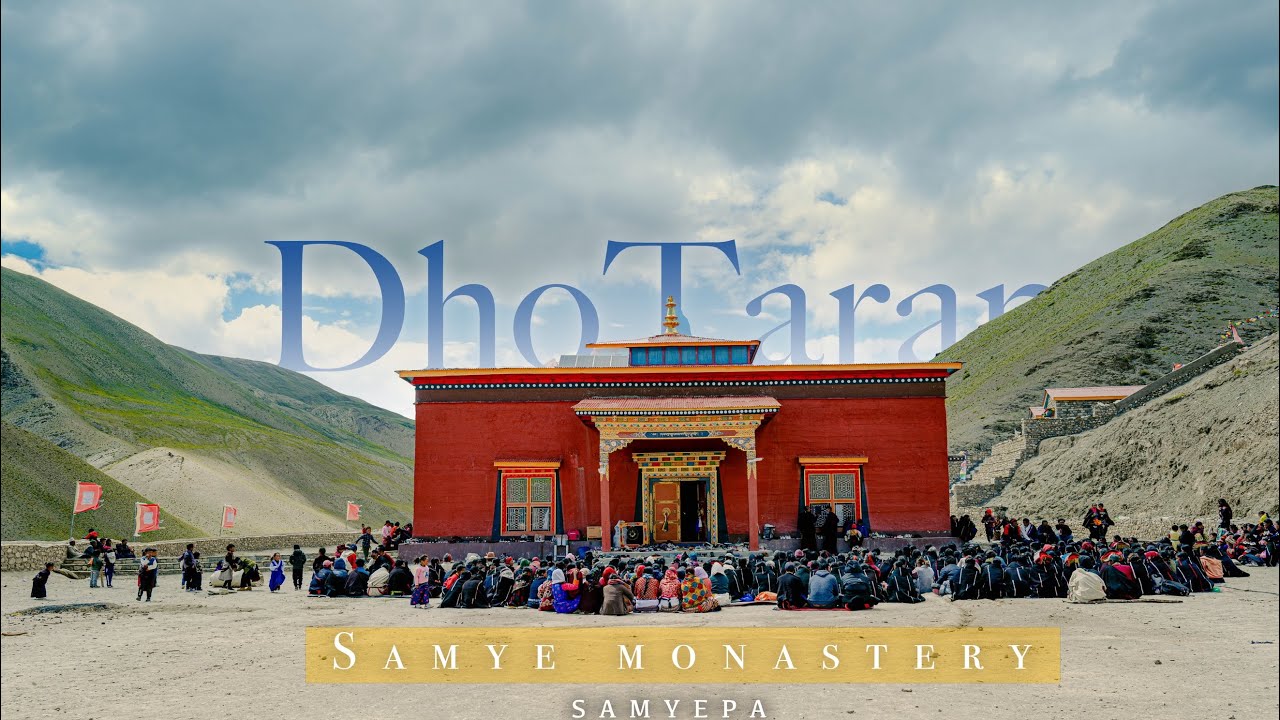 Samye Siddhidungdrub Ling Monastery | SAMYEPA