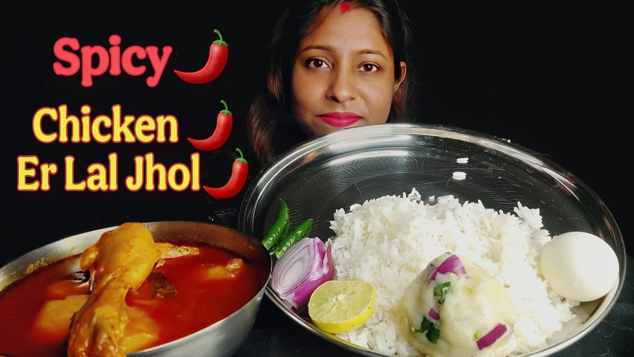 Eating Show - Rice, Spicy🔥Chicken Er Lal Jhol(মুরগির লাল ঝোল), boiled egg| mukbang