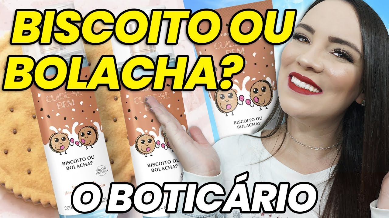 Biscoito ou Bolacha O Boticário