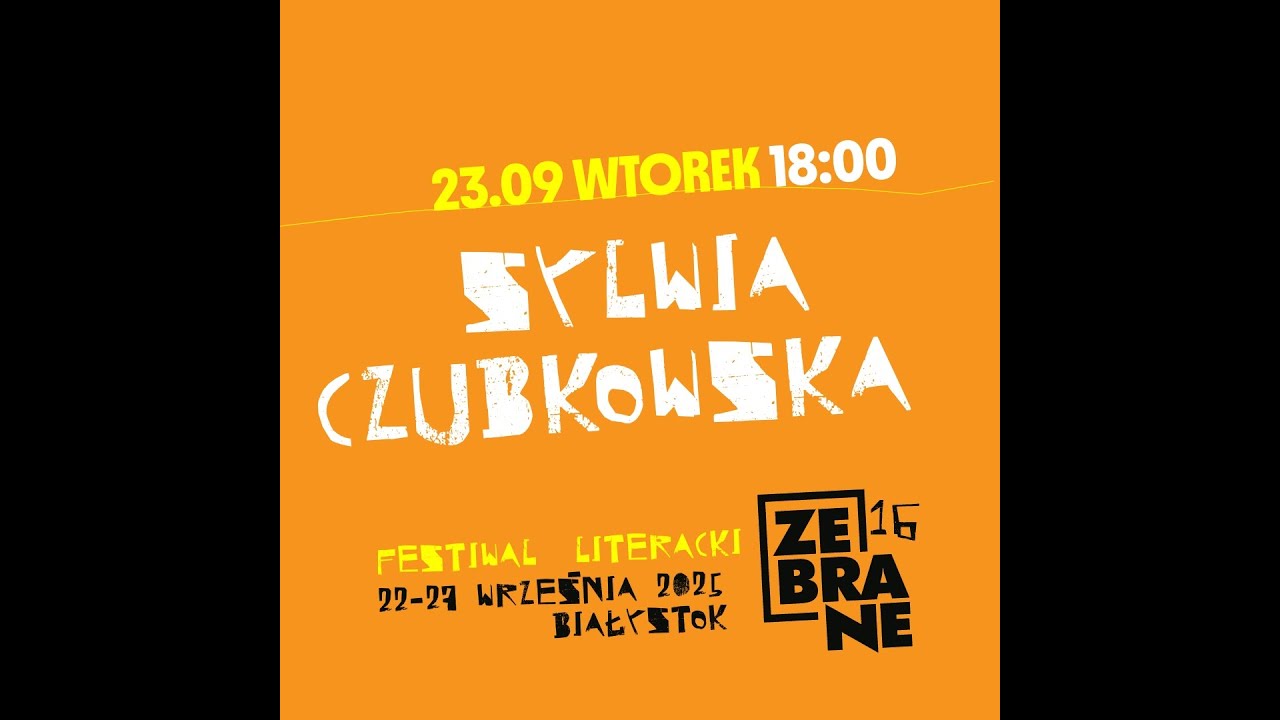 Sylwia Czubkowska na 16. Festiwalu Literackim Zebrane