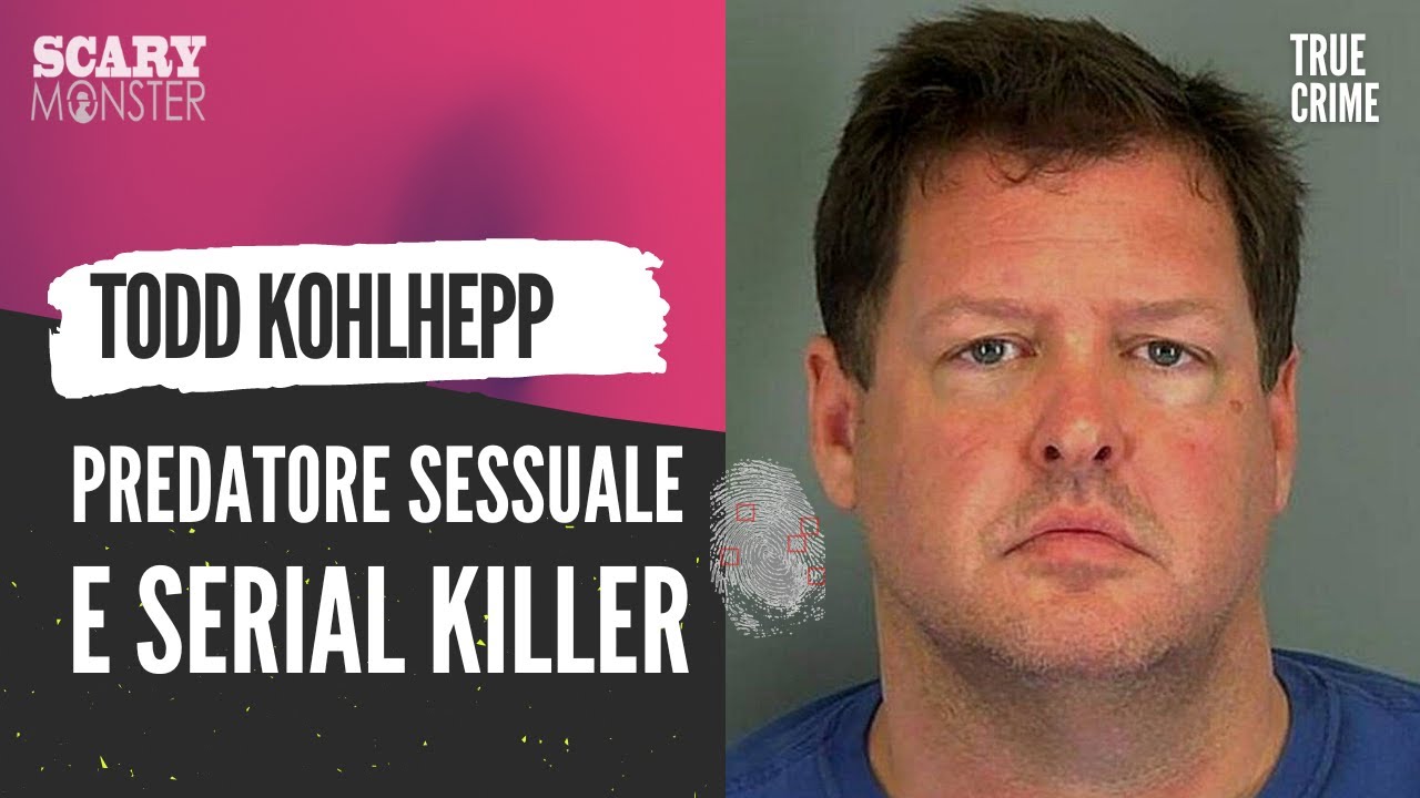 Todd Kohlhepp - Predatore sessuale e serial killer