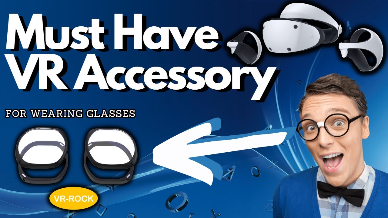 PSVR2 Prescription Lenses - MUST HAVE For People Who Wear Glasses