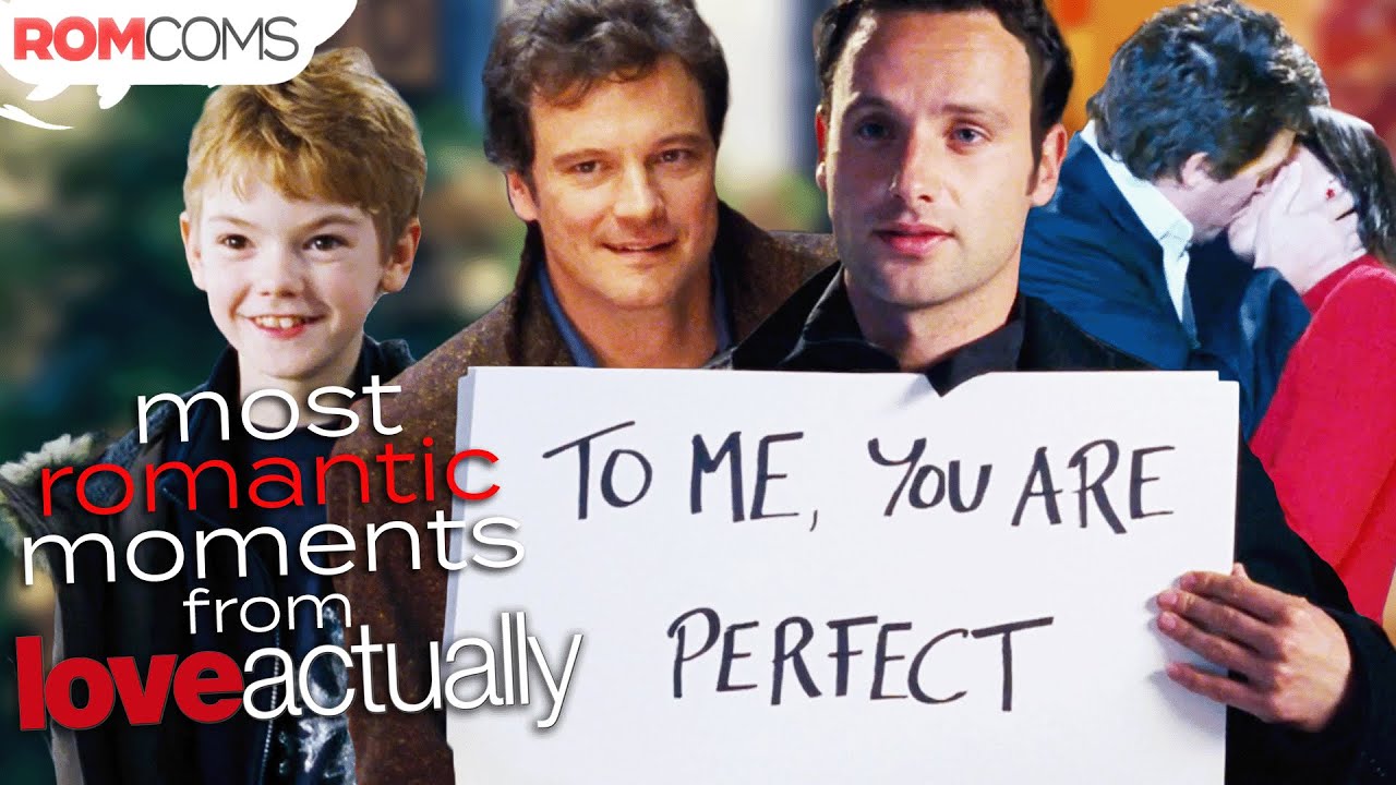 The Top Ten Most Romantic Moments from Love Actually | RomComs