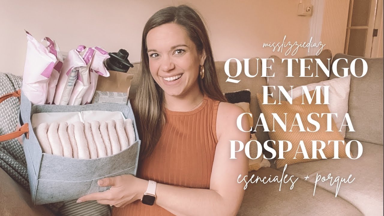 ESENCIALES PARA EL POSPARTO - Mi canasta posparto