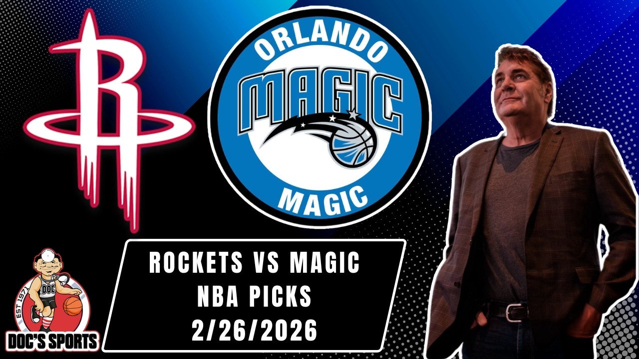 NBA Picks - Rockets vs Magic Prediction, 2/26/2026 Best Bets, Odds & Betting Tips | Docs Sports