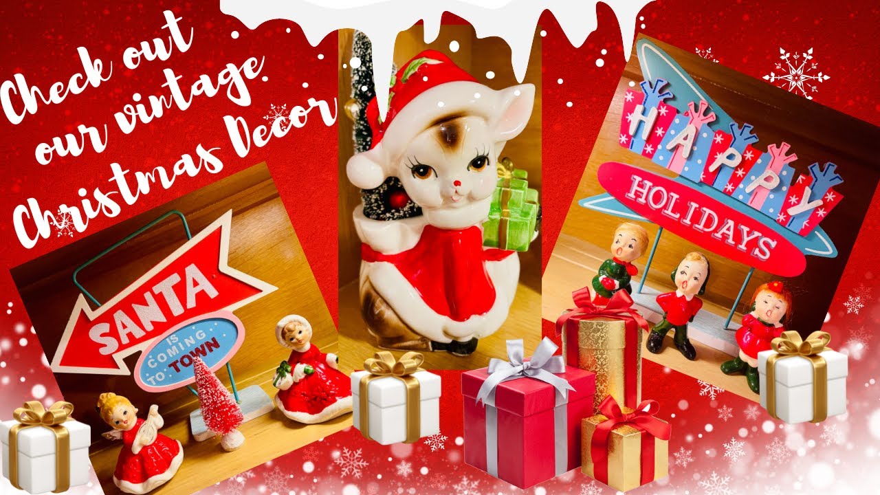 Check out our Vintage Christmas Decor!!!