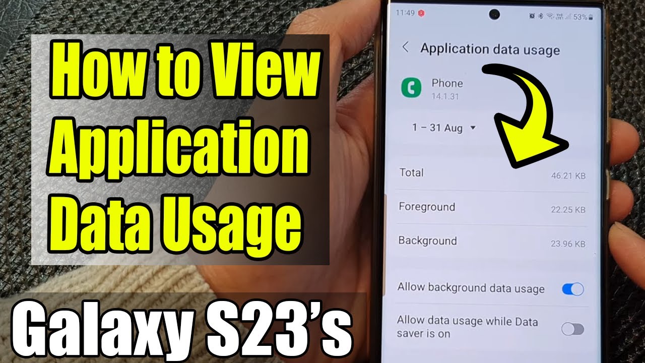 Discover How to Monitor Application Data Usage on Samsung Galaxy S23