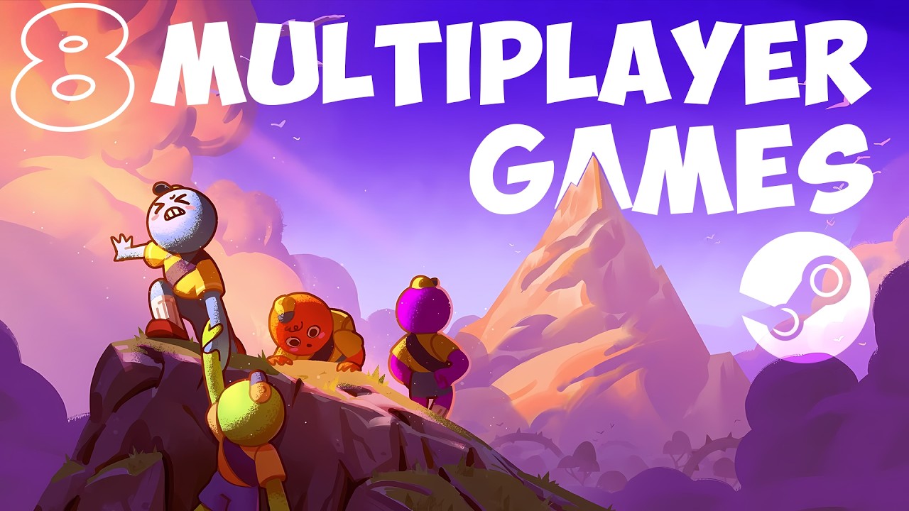 8 Multiplayer Games on Steam You Actually NEED to Play