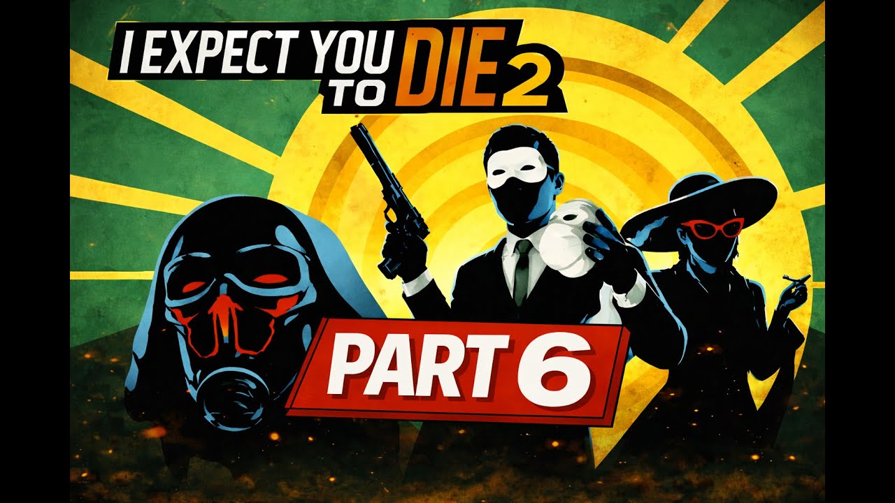 LETZE MISSION | I expect you to die 2 VR | Part 6 | 6. Operation: Rising Phoenix |#iexpectyoutodie2