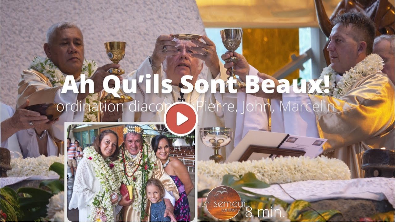 Ordination diaconale - Video du diocèse de Papeete