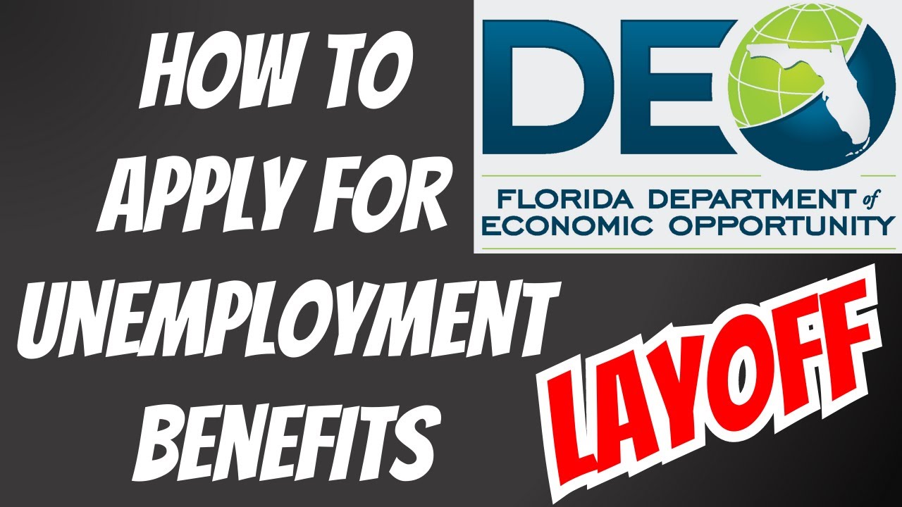 How To Apply for Unemployment Benefits in Florida