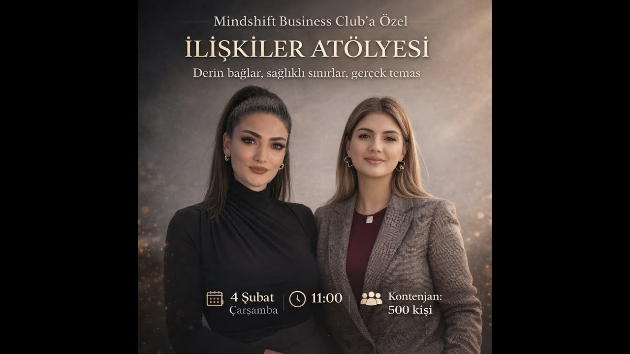 İlişkiler Atölyesi: Derin Bağlar, Sağlıklı Sınırlar ve Gerçek Temas