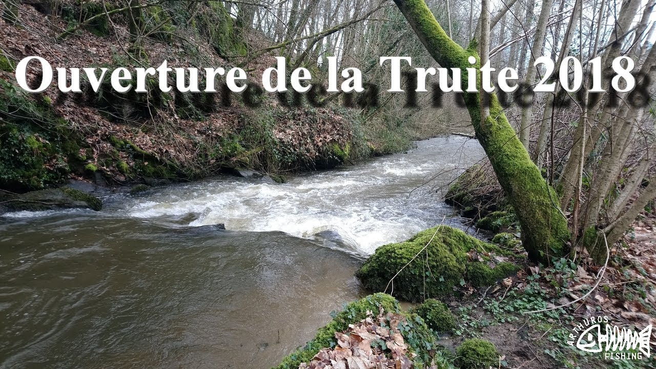 Ouverture de la Truite 2018