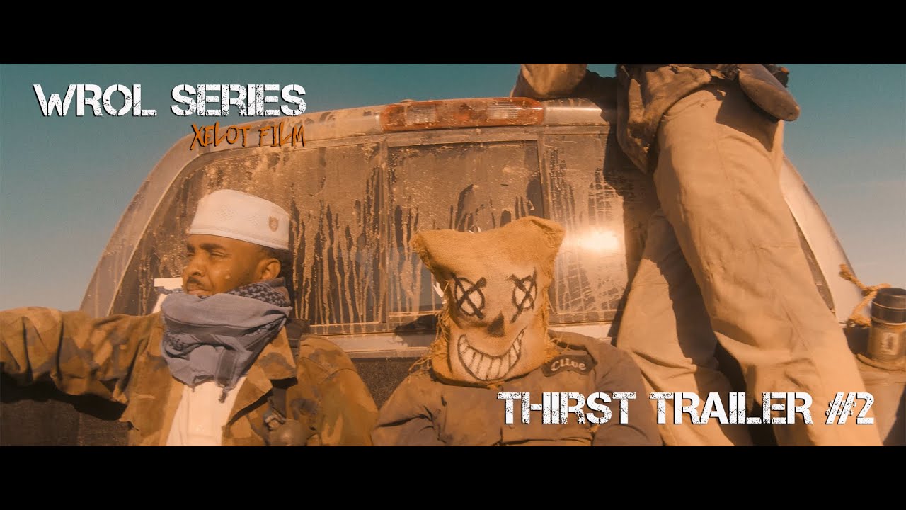 WROL Series THIRST Teaser 2 | Xelot Film | Post Apocalyptic Film