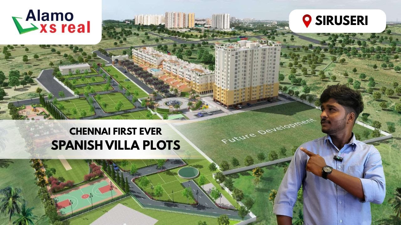 Spanish Theme Villa Plots for Sale in Siruseri | 98840 26399 | Alamo XS Real Castillo Near IT Hub