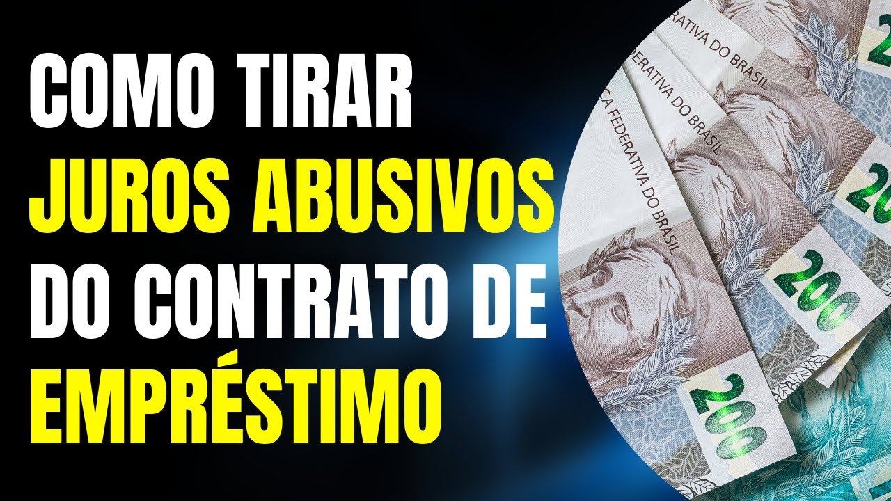 COMO TIRAR JUROS ABUSIVOS DO CONTRATO DE EMPR&Eacute;STIMO SEM GASTAR COM PROCESSO NA JUSTI&Ccedil;A