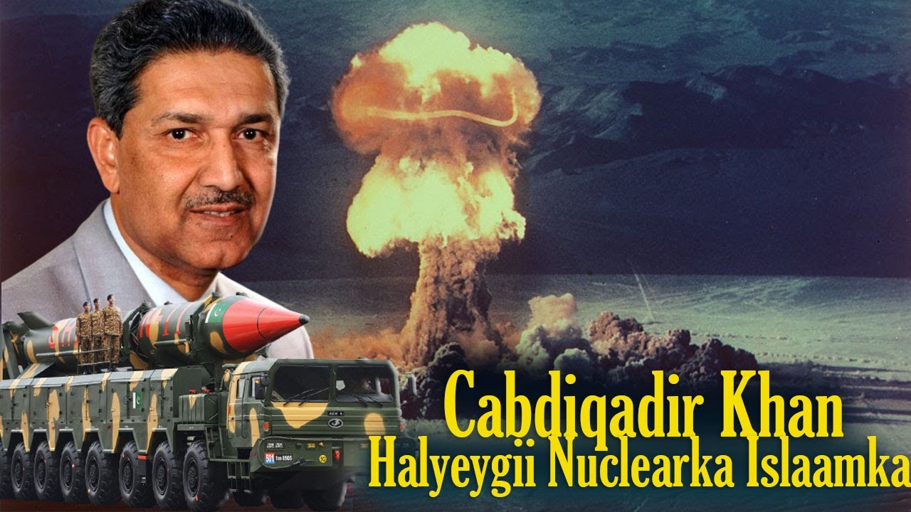 Sidee Khan Uga Badbaaday Sirdoonka Galbeedka? Jidkii Neclear-ka Islaamka
