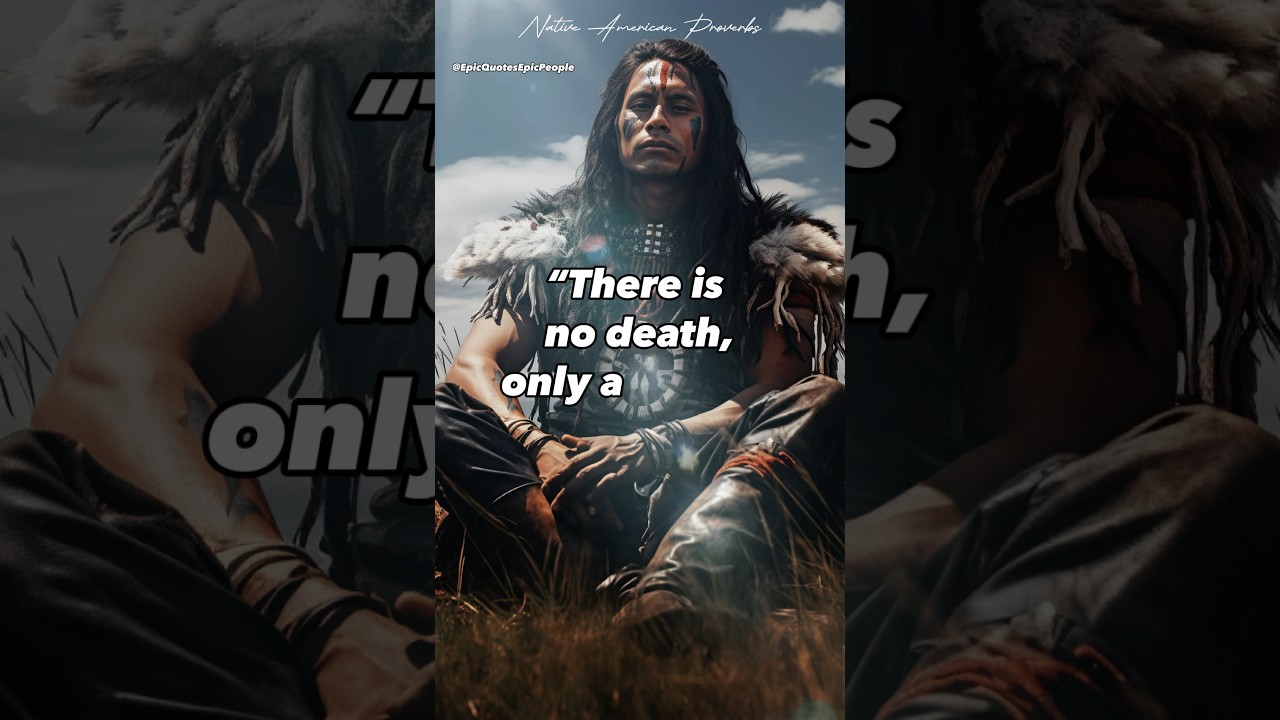 POWERFUL Native American proverbs 