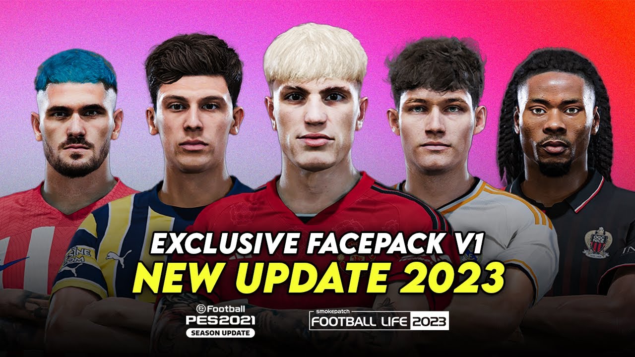 EXCLUSIVE FACEPACK 2023 | SIDER CPK | SMOKE PATCH FOOTBALL LIFE 2023 & PES 2021
