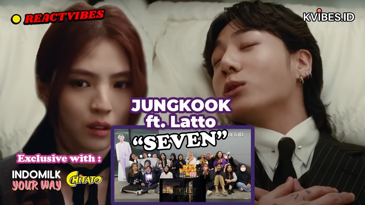 SI BONTOT BANGTAN BUCIN ERA | Reaction to Jung Kook (정국) 'Seven' Official MV | REACTVIBES