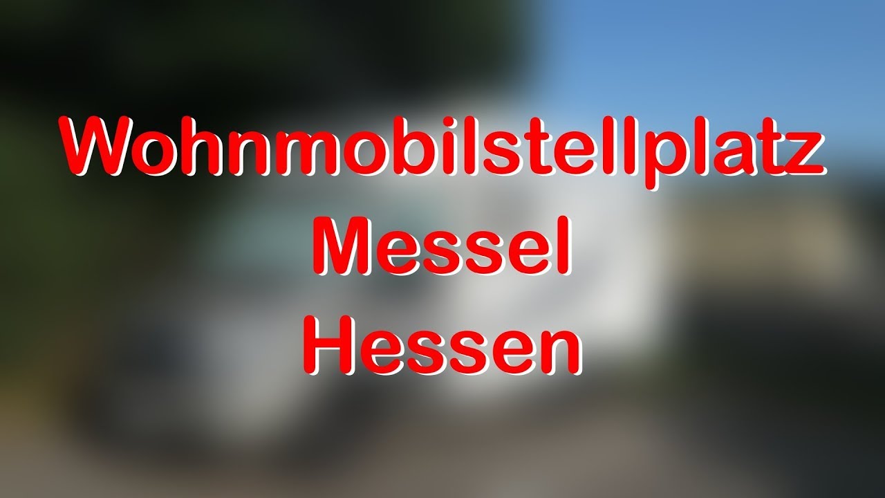 Wohnmobil - Wohnmobilstellplatz - WoMo Stellplatz Messel (Hessen)