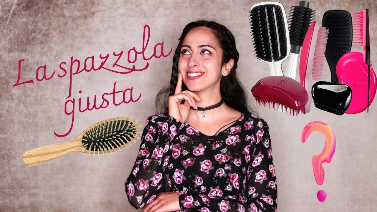 Come scegliere la spazzola adatta ai propri capelli❓