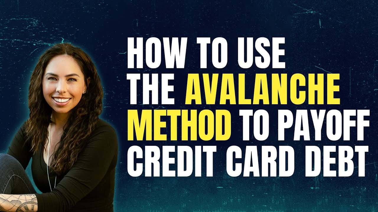 How to Use the Debt Avalanche Method to Pay Off Debt Fast | Step by Step
