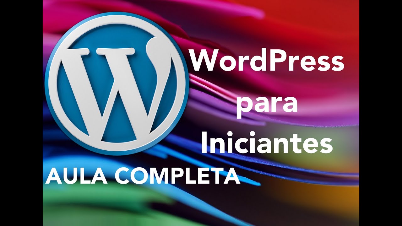 WordPress para Iniciantes - Aula Completa
