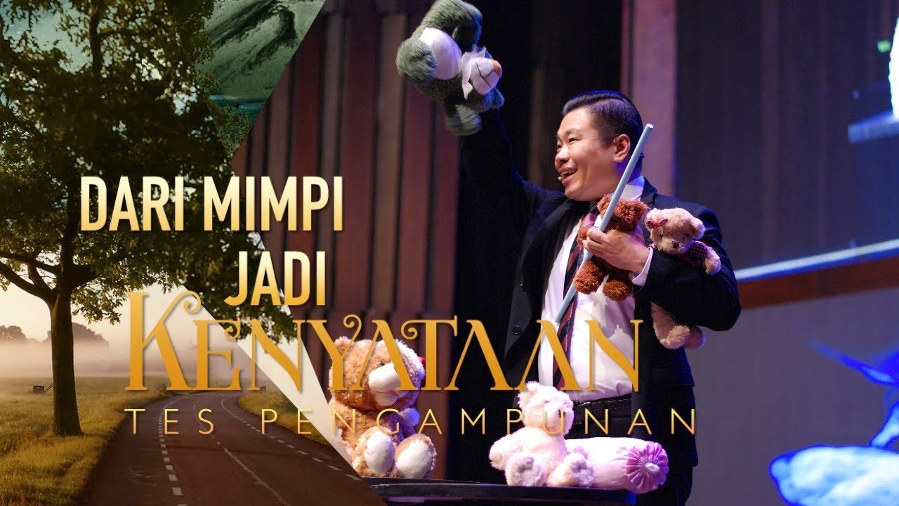 Ps. Juan Mogi - Dari Mimpi Jadi Kenyataan : Tes Pengampunan (Part 9)