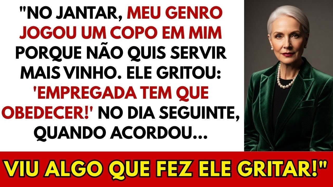 No jantar, meu genro jogou Coca-Cola na minha cara porque não quis servir mais vinho!