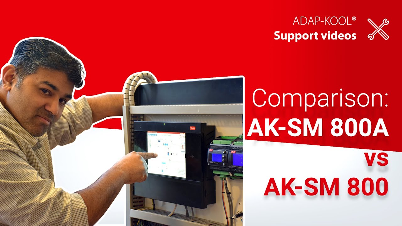 A guide to the main differences between AK-SM 800 and the AK-SM 800A | ADAP-KOOL®
