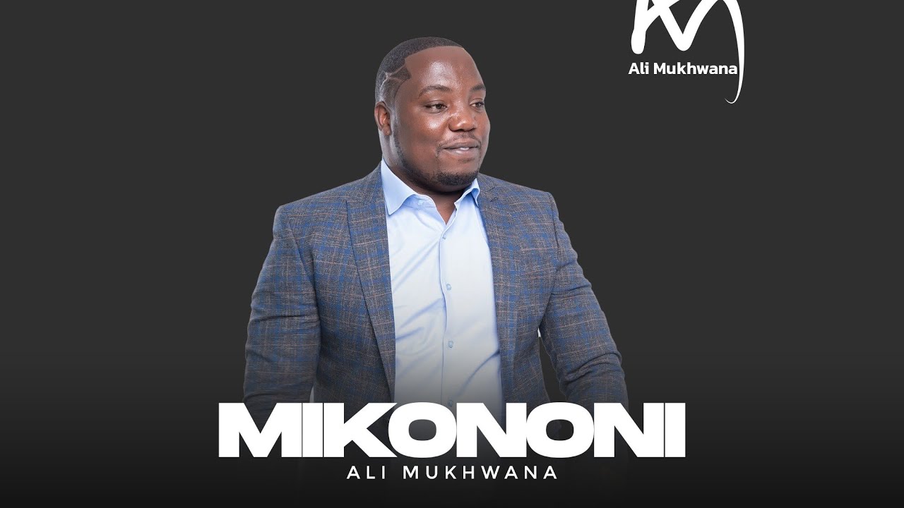 ALI MUKHWANA - MIKONONI (OFFICIAL VIDEO) SMS skiza 9524304 to 811