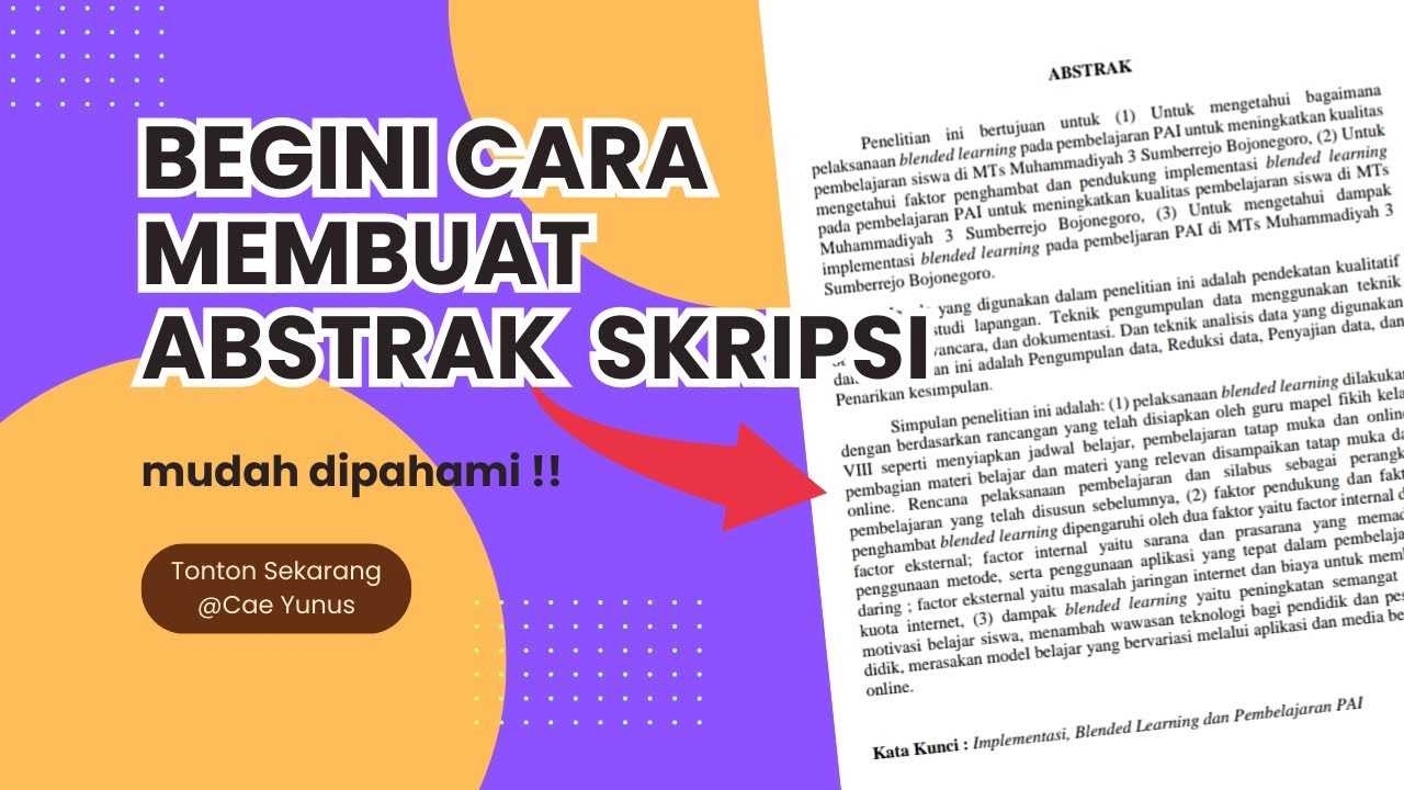 Cara Membuat Abstrak Skripsi Yang Baik dan Benar Terbaru 2023 || Eps. 29