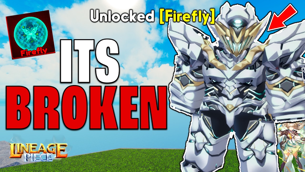 Getting The BROKEN Firefly In Lineage Piece! (Guide + Showcase)