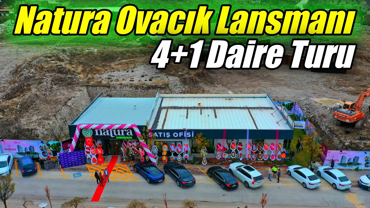 NATURA OVACIK 'TA 4+1 DAİRE TURU / NATURA OVACIK LANSMANI