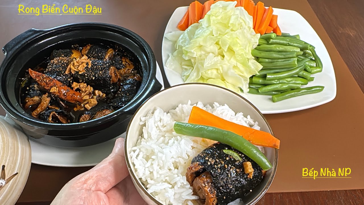 RONG BIỂN CUỘN ĐẬU HỦ - Một Món Chay Rất Dễ Làm, Rất Ngon Và Rất Hao Cơm .